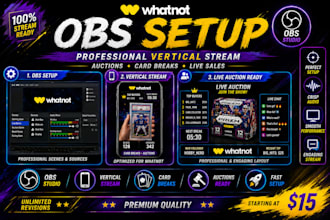 setup professional whatnot vertical stream with obs for auctions and card break