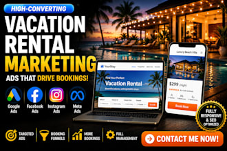 create a booking funnel and ads to fill your vacation rental