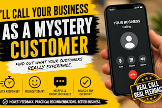 call your business as a mystery customer