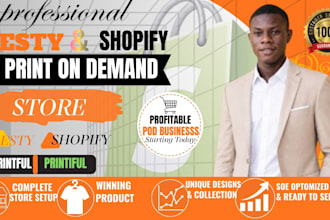 build a shopify print on demand store with printful, printify and etsy