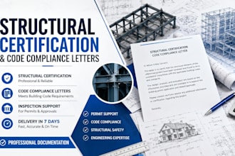 prepare structural certification and code compliance engineering letters