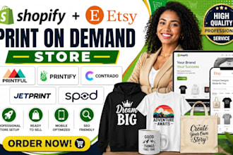 build shopify etsy print on demand shop printful printify contrado jetprint spod