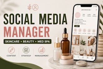 be your social media manager for skincare beauty med spa and salon