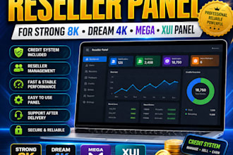 offer best reseller panel, dream 4k, strong 8k, trex and other premium server