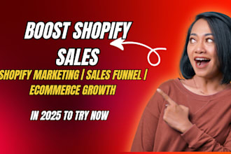 do shopify marketing boost shopify sales ecommerce marketing sales funnel setup