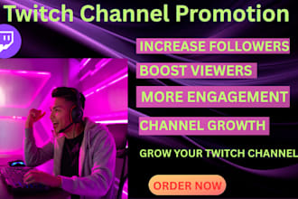promote your twitch channel with real viewers and followers