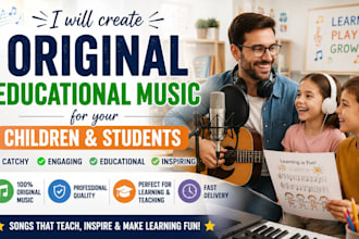 create original educational music for your children