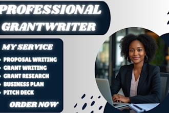 do grant research, grant proposal writing and submit grants as a grant writer