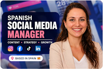 be your spanish social media marketing manger and content creator
