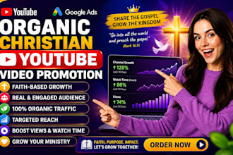 do organic christian youtube video promotion