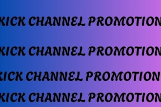 do kick channel promotion to grow your livestream viewers and engaging chatters