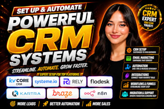 set up kvcore CRM systemeio, rei rely, flodesk, kartara, braze, kartra, n8n crm