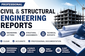 prepare professional civil and structural engineering reports, letters, and doc