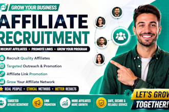 recruit affiliates for your affiliate program and promote your referral
