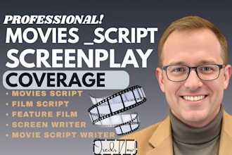give script coverage feedback, notes, analysis for TV pilot film script editing