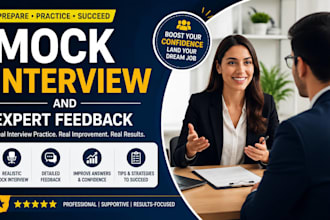 conduct a professional mock interview and provide expert feedback