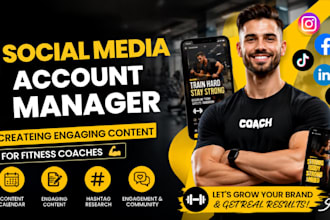 manage your social media account and create engaging content for fitness coache