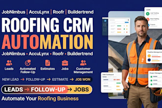 automate jobnimbus acculynx roofr buildertrend CRM for roofing contractors