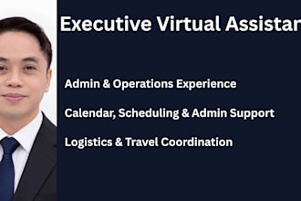 be your executive virtual assistant and admin support