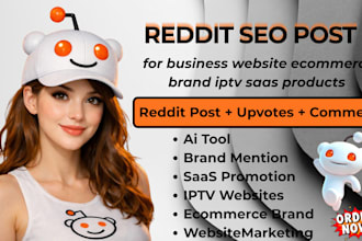 advance reddit seo post for business website ecommerce brand iptv saas product