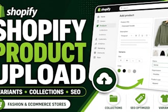 upload shopify fashion products with variants collections and SEO