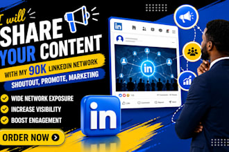 share your content with my 90k linkedin network shoutout promote and marketing