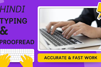 do accurate hindi typing, content writing and proofreading