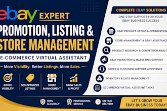 do ebay promotion product listing store management e commerce virtual assistant