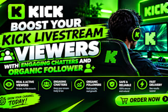 boost your kick livestream viewers with engaging chatters and organic follower