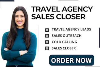 be travel agencies sales closer us travel sales leads generation us salesperson