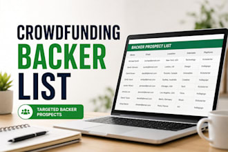 build a targeted crowdfunding backer list and donor prospects