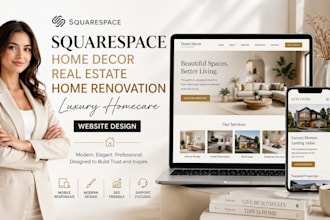 design squarespace homedecor real estate home renovation luxury homecare website
