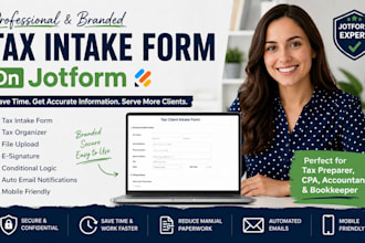 create tax intake form, tax organizer, jotform tax client onboarding form