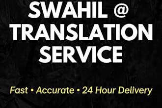 translate swahili to english and english to swahili fast