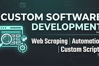 develop custom python scripts and automation tools