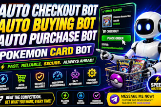 build auto checkout bot, auto buying bot auto purchase bot, pokemon card bot