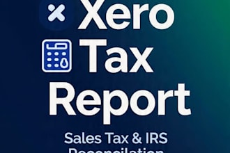 prepare xero sales tax report and irs tax reconciliation
