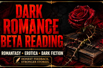 beta read dark romance romantasy erotica manuscript feedback