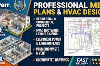 create professional residential and commercial hvac design and mep plans
