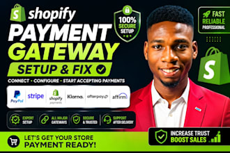 setup and fix shopify payment gateway paypal stripe klarna afterpay for sales