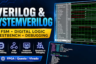 design verilog fsm, digital logic circuits and testbenches