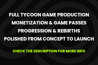 develop your roblox tycoon game with full monetization