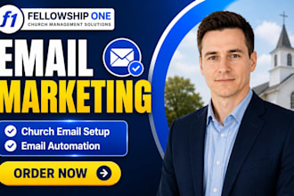 set up fellowship one email marketing fellowship one church congregation