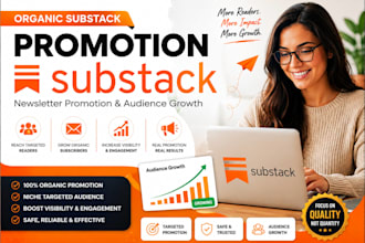 promote your substack newsletter for organic audience growth
