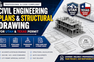 create civil engineering plans and structural drawings for utah and texas permit
