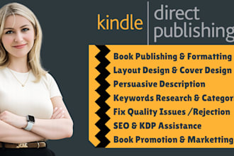 format, publish, promote your book on amazon and kindle KDP