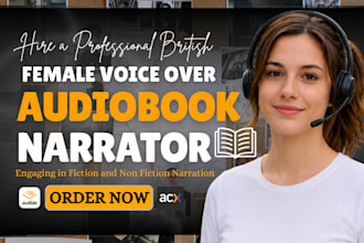 be your british female voice over and audiobook narrator for any genres for acx