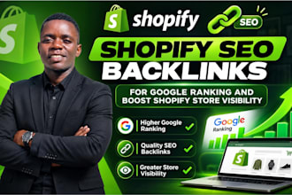 do shopify seo backlinks for google ranking and boost shopify store visibility