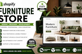 build a shopify furniture store,home decor website or dropshipping store