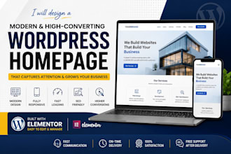 design a modern, converting wordpress homepage for your business